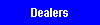 Dealers