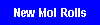 New Mol Rolls