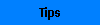 Tips