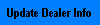 Update Dealer Info